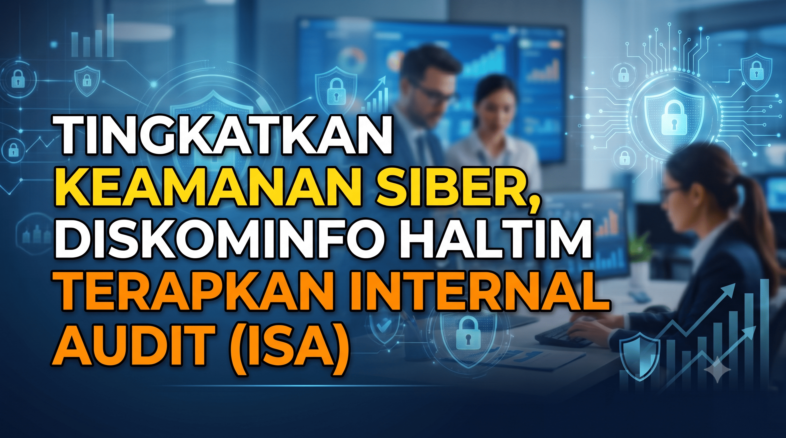Tingkatkan Keamanan Siber, Diskominfo Haltim Terapkan Internal Security Audit (ISA) pada Website Resmi